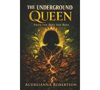 The Underground Queen
