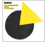 The Underground Sound Of Glasgow
