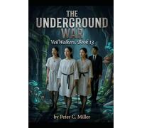 The Underground War