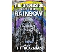 The Underside Of The Rainbow