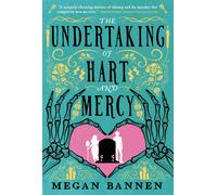 The Undertaking Of Hart And Mercy