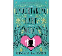 The Undertaking of Hart and Mercy: the swoonworthy fantasy romcom everyone's talking about!