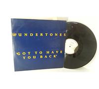 THE UNDERTONES - THE UNDERTONES got to have you back, 12 inch single, 12 ARDS 12