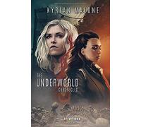 The Underworld Chronicles: Romance lesbienne, fantastique lesbien