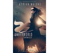 The Underworld Chronicles - Tome 4