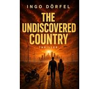 The Undiscovered Country