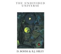 The Undivided Universe: An Ontological Interpretation of Quantum Theory