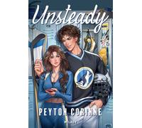 The Undone, T1 : Unsteady - Peyton Corinne - Milady - broché - Roman