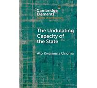 The Undulating Capacity of the State: Autochthony and Infrastructure Development in African Cities
