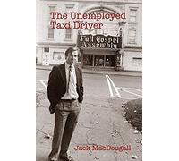 The Unemployed Taxi Driver