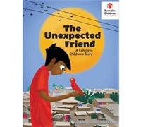 The Unexpected Friend a Rohingya Childrens Story - Raya Rashna Rahman - Guba Publishing LLC - Livre en Anglais - Hardback Raya Rashna RahmanRaya Rashna Rahman (Auteur)