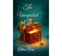 The Unexpected Gift