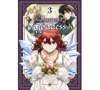The Unexpected Goddess - vol. 03