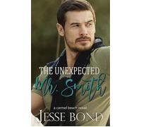The Unexpected Mr. Smith - Jesse Bond - Oracle BookArt Publishing - ebook (ePub) - Livre
