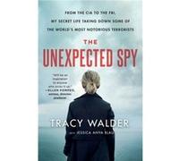 The Unexpected Spy by Jessica Anya Blau Jessica Anya Blau (Auteur)