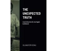 The Unexpected Truth