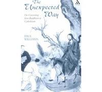 The Unexpected Way Paul Williams (Auteur)