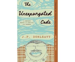 The Unexpurgated Code: A Complete Manual of Survival and Manners