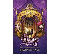 The Unfairest of Them All: Book 2