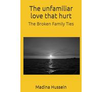 The unfamiliar love that hurt: The Broken Family Ties