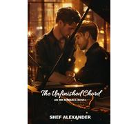 The Unfinished Chord (Echoes Book 2) - MM Friends to Lovers Romance