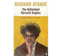 The Unfinished Harauld Hughes – Sélectionné pour le Bollinger Everyman Wodehouse Prize