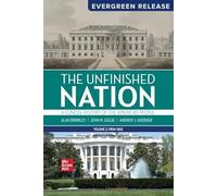 The Unfinished Nation: A Concise History of the American People Volume 2 (2025 Release)