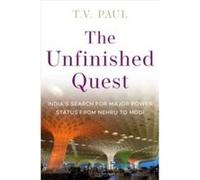 The Unfinished Quest - Paul T.V. James McGill Professor of International Relations James McGill Professor of International Relations McGill University - O Paul T.V. James McGill Professor of Internati