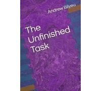 The Unfinished Task
