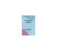 The Unfolding Life; A Study Of Development With Reference To Religious Training