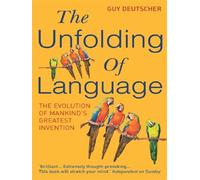 The Unfolding Of Language