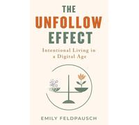 The Unfollow Effect