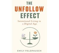 The Unfollow Effect