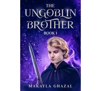 The Ungoblin Brother