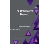 The Unhallowed Harvest