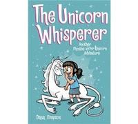 The Unicorn Whisperer by Dana Simpson Unknown (Auteur)