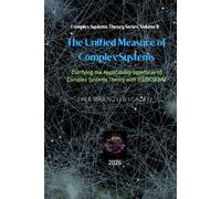 The Unified Measure of Complex Systems: Clarifying the Applicability Interfaces of Complex Systems Theory with ICI/DCSFWM