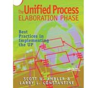 The Unified Process Elaboration Phase