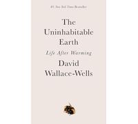 The Uninhabitable Earth