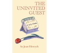 The Uninvited Guest