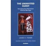 The Uninvited Guest by James Fisher James Fisher (Auteur)