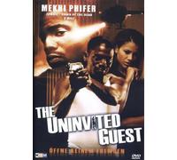 The Uninvited Guest - Öffne keinem Fremden