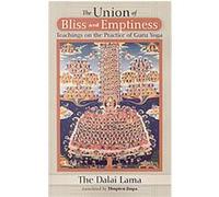 The Union of Bliss and Emptiness Dalai Lama XIV (Auteur)