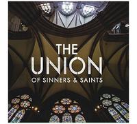 The Union Of Sinners And Saints