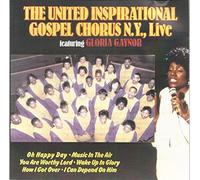 The United Inspirational Gospel Chorus N.Y. Live - featuring Gloria Gaynor