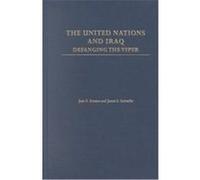 The United Nations and Iraq James S. Sutterlin, Jean E. Krasno (Auteur)