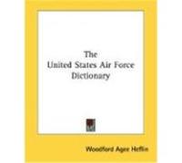 The United States Air Force Dictionary