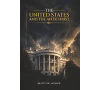 The United States and the Antichrist