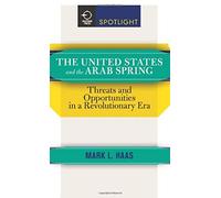 The United States And The Arab Spring