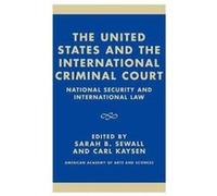 The United States and the International Criminal Court
